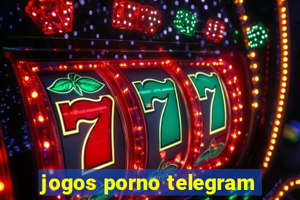 jogos porno telegram